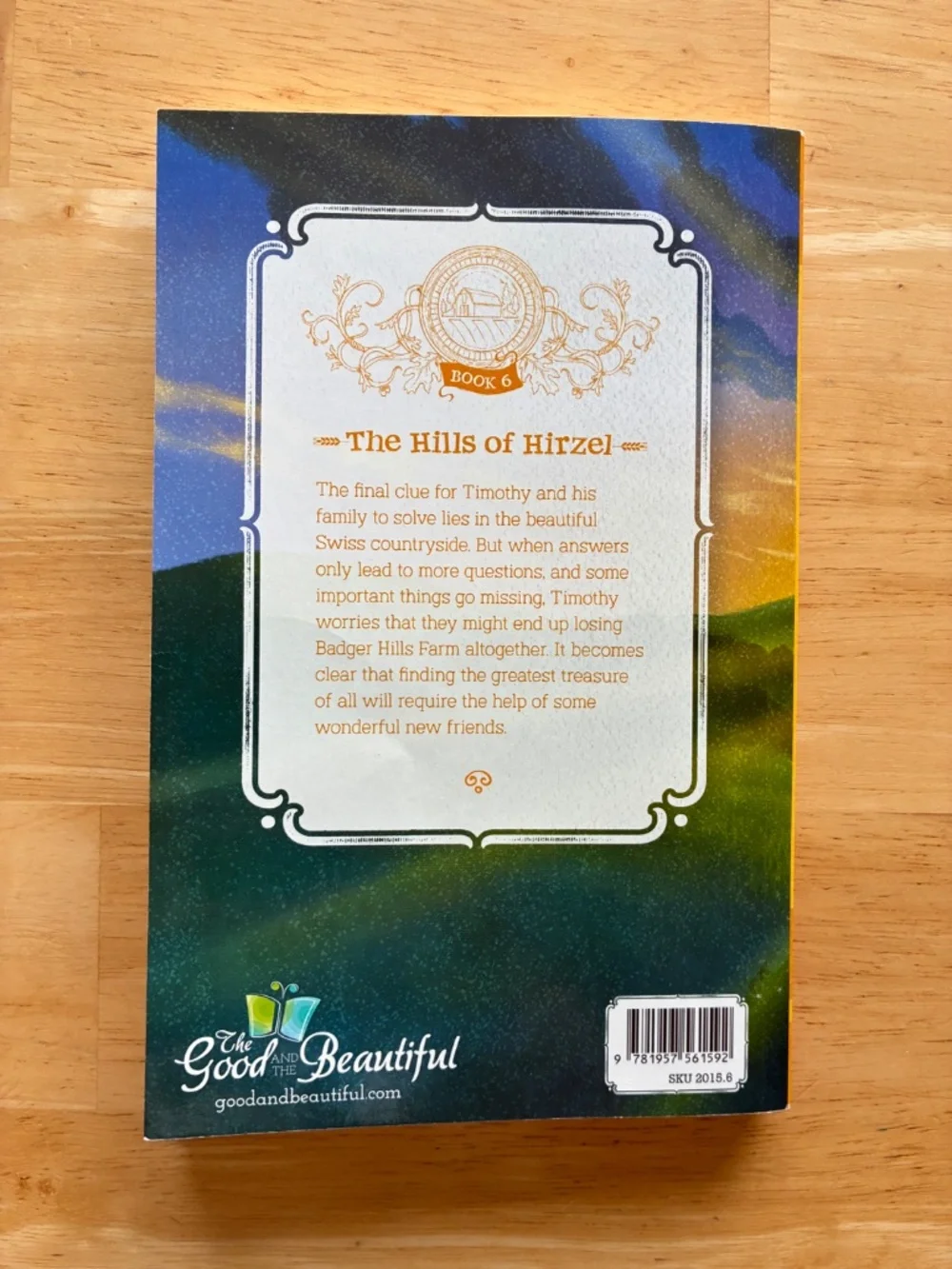 The Good and The Beautiful Badger Hills Farm Series 6 Books